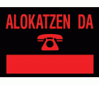 CARTEL PLASTICO ALOKATZEN DA 700x500mm