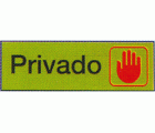 PLACA SEÑALIZACION LATONADA 180x60mm PRIVADO