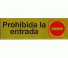 PLACA SEÑALIZACION LATONADA 180x60mm PROHIBIDA ENTRADA