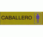PLACA SEÑALIZACION LATONADA 180x60mm CABALLERO