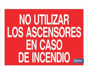 No utilizar los ascensores en caso de incendio