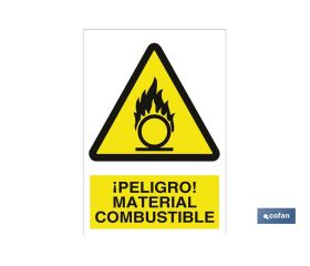 ¡Peligro! material combustible