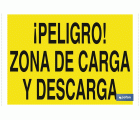 ¡Peligro! zona de carga y descarga
