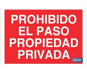 Prohibido el paso propiedad privada
