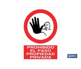 Prohibido el paso propiedad privada