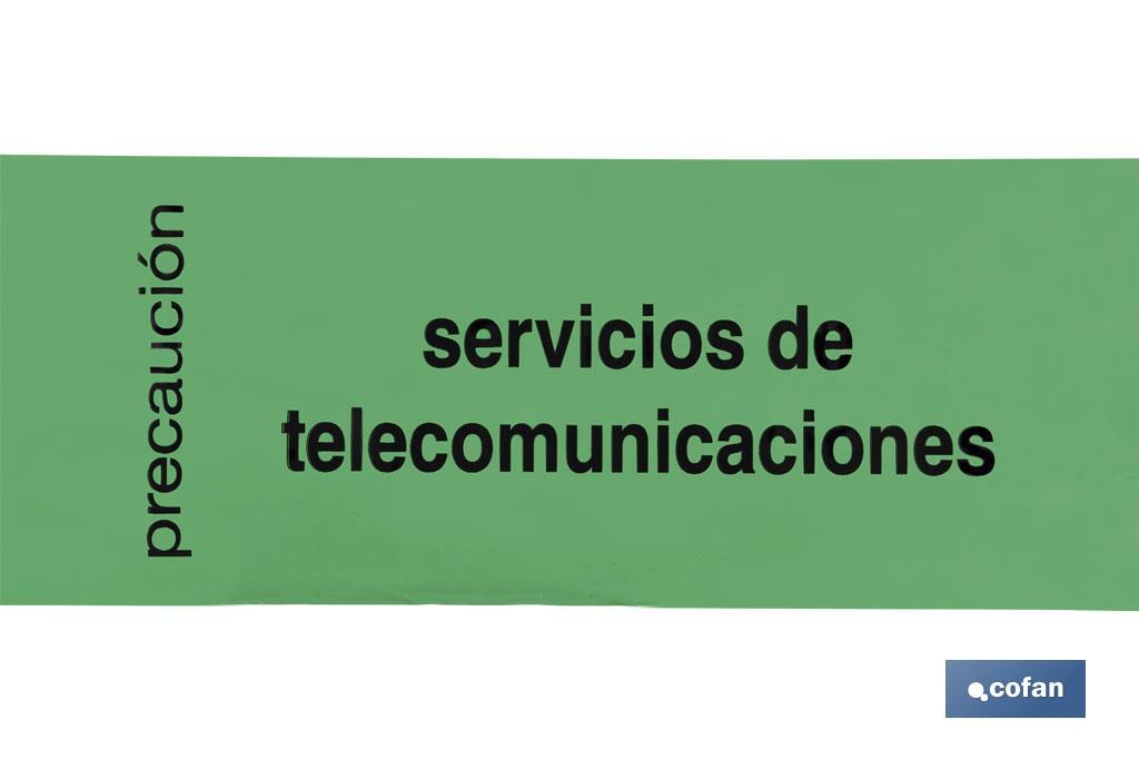 CINTA BALIZ. TELECOMUNICACIONES 150MMX250MTS