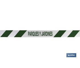 CINTA BALIZ. PARQUES Y JARDINES  80MMX100MTS