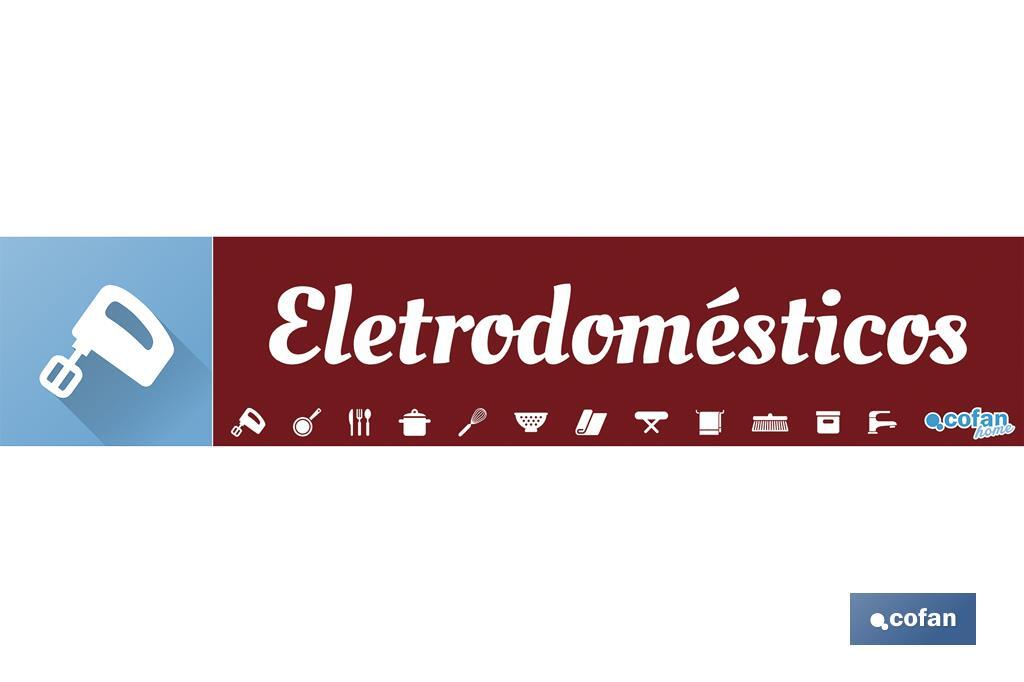 SEÑALETICA IMANTADA PORTUGUES PARA EXPOSITOR 975 X 200 MM - ELETRODOMÉSTICOS