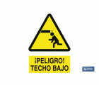 Cuidado Techo Bajo