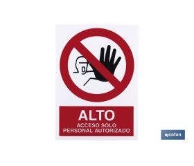 ALTO acceso solo personal autorizado. El diseño de la señal puede variar, pero en ningún caso se variará el significado de la misma.