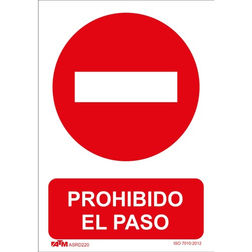 Señal prohibido el paso PVC Glasspack