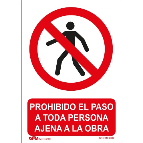 Señal prohibido el paso persona ajena a obra PVC Glasspack