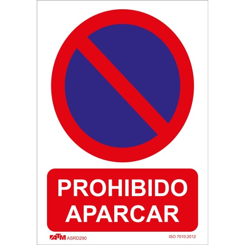 Señal prohibido aparcar PVC Glasspack 300 x 400 mm