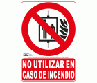 Señal no utilizar en caso de incendio PVC